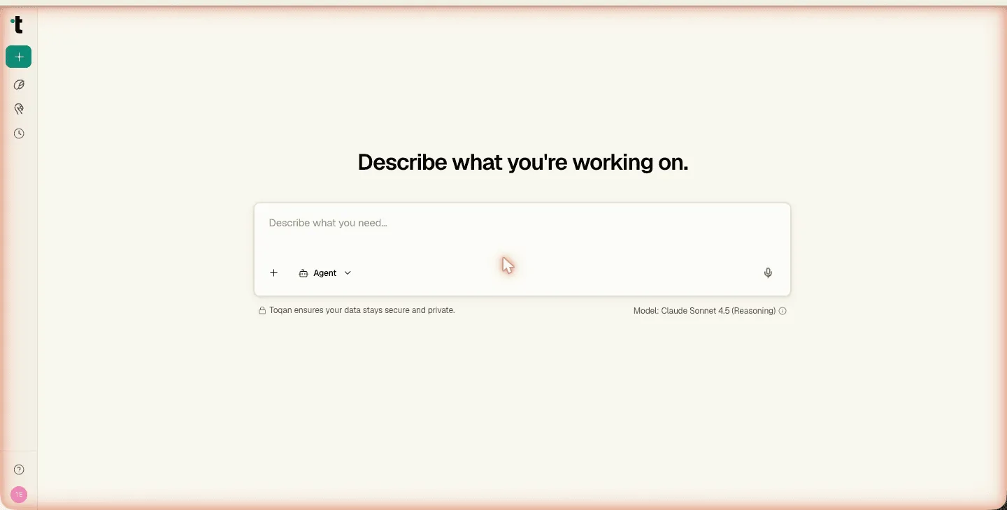 TOQAN's new chat screen asking "Describe what you're working on." above the message box